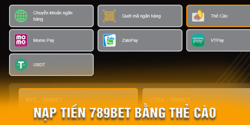 Giao dịch nạp tiên 789bet bằng thẻ cào