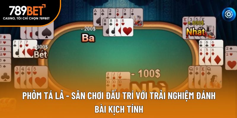 phỏm tá lả